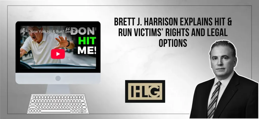 Brett J. Harrison Explains Hit & Run Victims’ Rights and Legal Options
